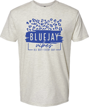 Load image into Gallery viewer, Bluejay Vibes T-shirt or Sweatshirt
