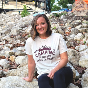 Camping is Cheaper than Therapy Tee!