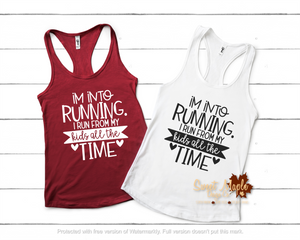I'm into Running...